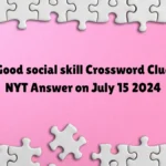 good social skill nyt crossword​