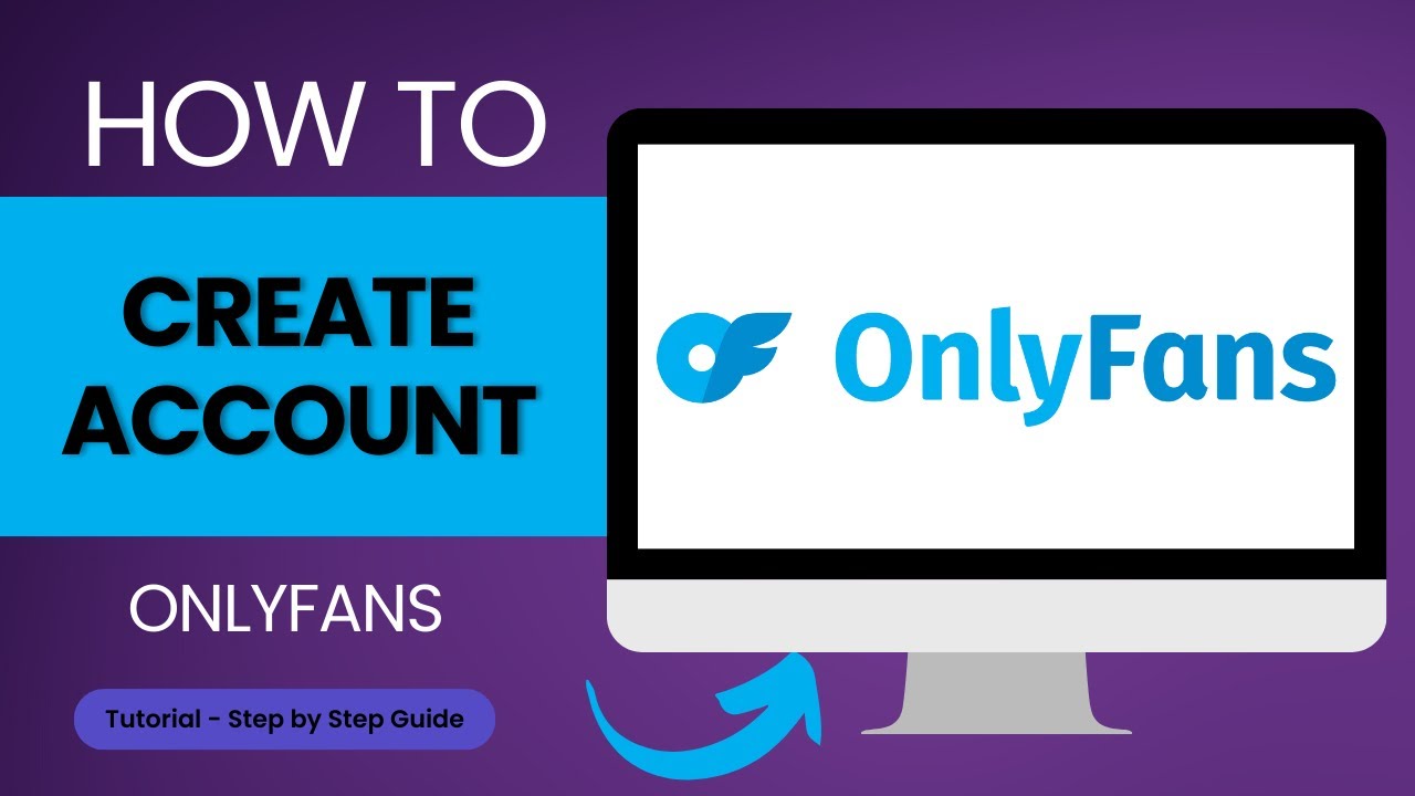 How to Create an OnlyFans Account